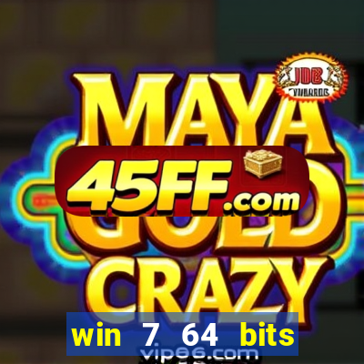 win 7 64 bits download iso